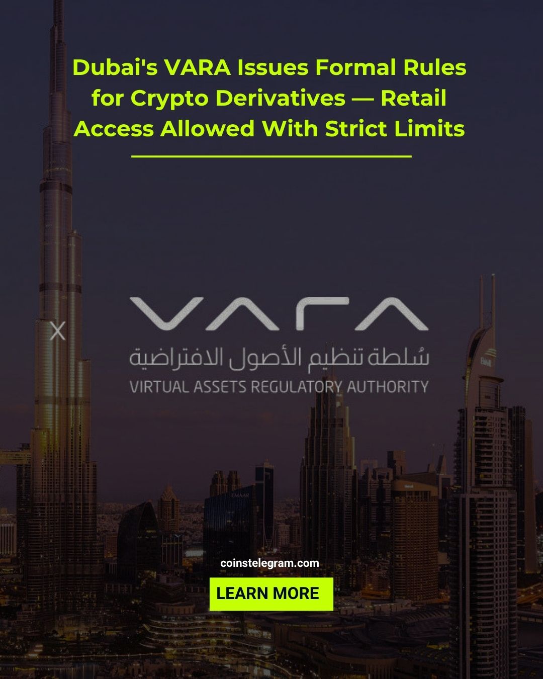 迪拜加密衍生品监管落地，零售准入设高门槛